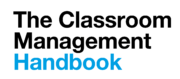 Classroom Management Handbook